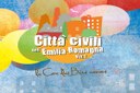 “Città civili dell’Emilia Romagna”, il progetto originario e la sua evoluzione