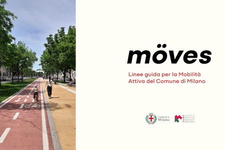 Il Comune di Milano promuove “möves - Linee guida per la mobilità attiva”