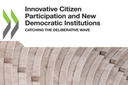 ‘Innovative Citizen Participation and New Democratic Institutions’