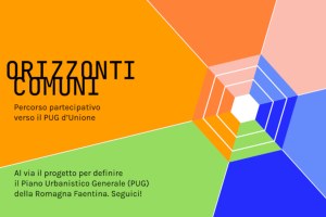 Unione della Romagna Faentina: Orizzonti Comuni