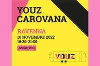 Youz Carovana a Ravenna il 10 novembre!
