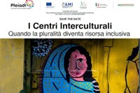 I Centri Interculturali. Quando la pluralità diventa risorsa inclusiva