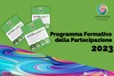 Pronto il Programma Formativo della Partecipazione Anno 2023