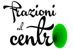 Frazioni al Centro